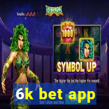 6k bet app